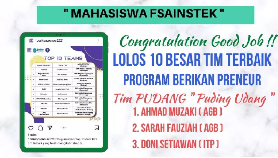 Mahasiswa FSAINSTEK LOLOS 10 BESAR TIM Terbaik Program Berikan Preneur